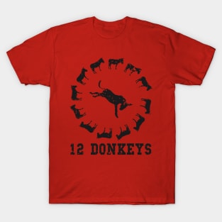 12 Donkeys T-Shirt
